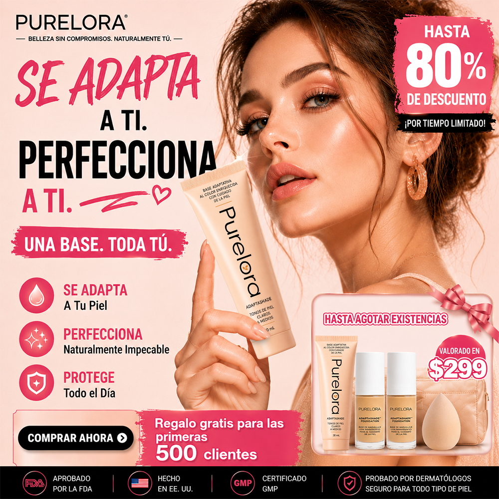 【Tienda Oficial】PURELORA® AdaptaShade — La base que se ajusta sola a tu tono y deja la piel increíble